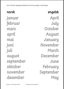 I know numbers 10-100 - days of the week - months of the year