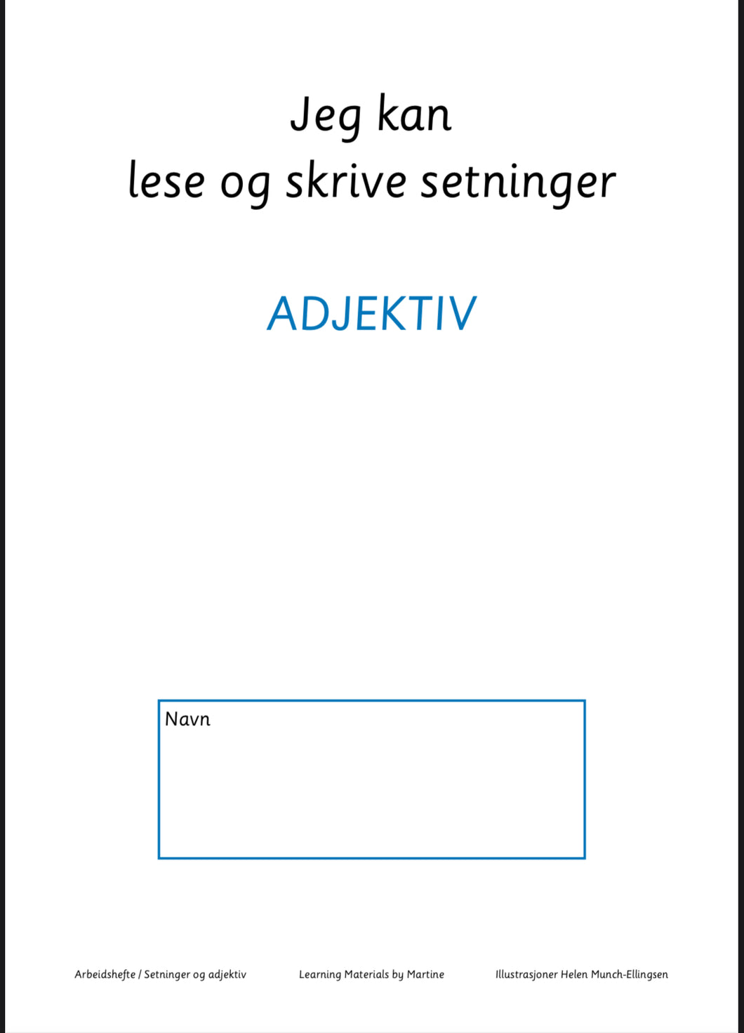 Jeg kan lese og skrive setninger - 5 arbeidshefter med ordklasser